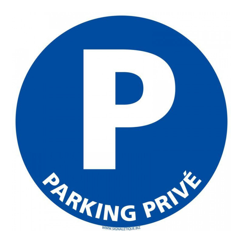 PANNEAU PARKING PRIVÉ