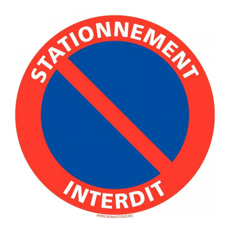 PANNEAU STATIONNEMENT INTERDIT